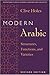 Modern Arabic: Structures, Functions, and Varieties (Georgetown Classics in Arabic Languages and Linguistics) by Clive Holes (2004-09-03)