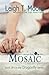 Mosaic (Dragonfly #4)