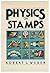 Physics on Stamps by Robert L. Weber (1981-05-01)