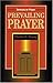 Prevailing Prayer by Charles G. Finney (1965-06-30)