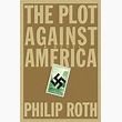 The Plot Against America: A Novel