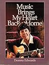 Music Brings My Heart Back Home