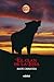 El Clan de La Loba (La Guerra De Las Brujas / the War of the Witches) (Spanish Edition) by Maite Carranza (2006-01-02)