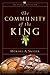 The Community of the King b...