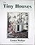 Tiny Houses Or How To Get Away From It