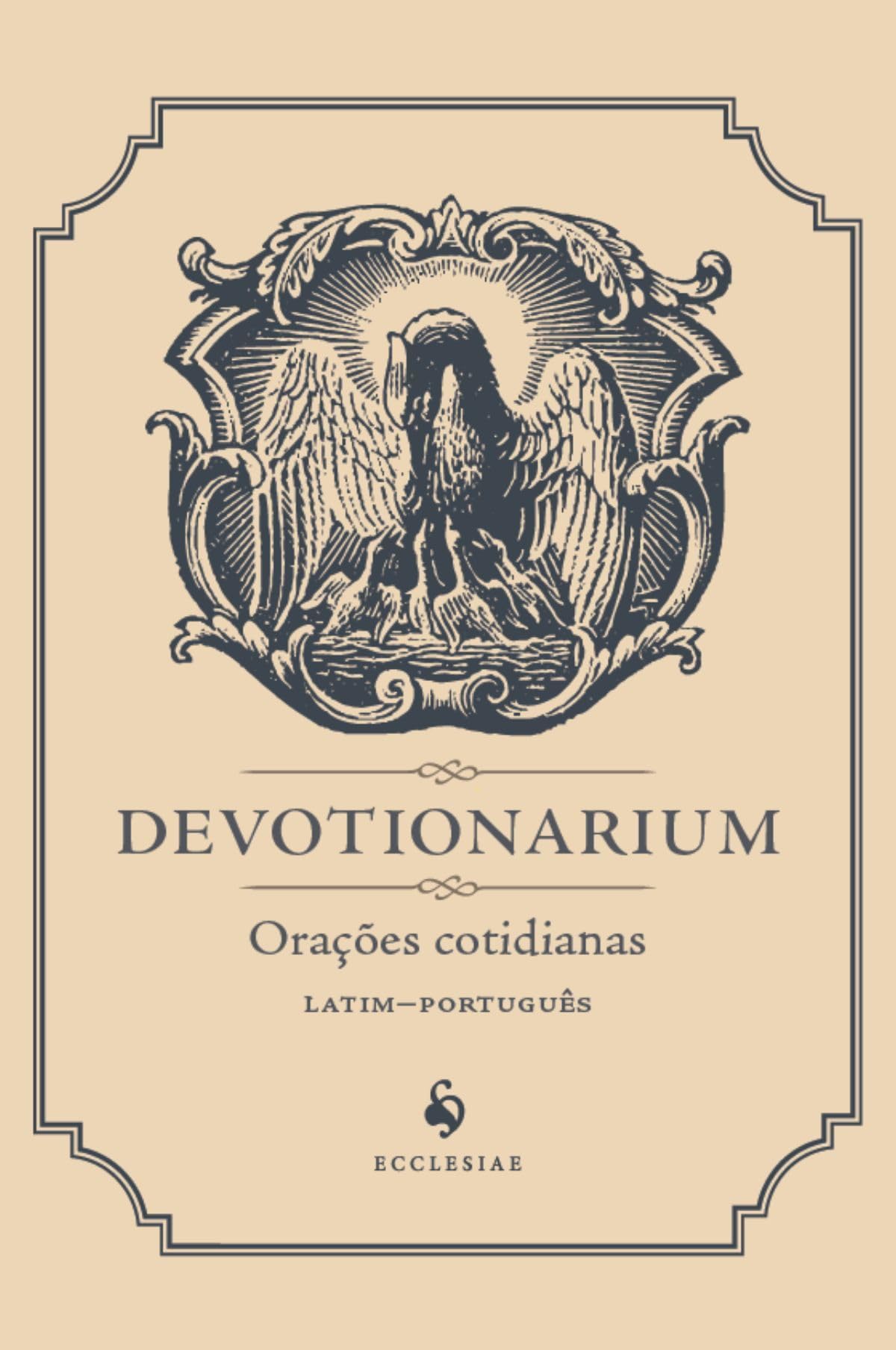 Devotionarium: Orações cotidianas (Portuguese Edition)