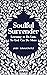 Soulful Surrender: Learning to Do Less, So God Can Do More