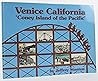 Venice California: Coney Island of the Pacific