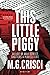 This Little Piggy: Allure o...
