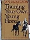 Training Your Own Young Horse