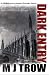 Dark Entry (Christopher Marlowe Mystery) by M. J. Trow (2012-09-28)