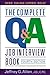 The Complete Q&A Job Interview Book Paperback - April 1, 2004