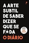 A Arte Subtil de ...