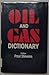 Oil and Gas Dictionary
