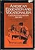 American Education and Vocationalism: A Documentary History, no.48 (Classics in Education Series)