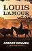 Golden Gunmen by Louis L'Amour