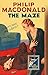 The Maze: A Detective Story Club Classic Crime Novel (The Detective Club) by Philip MacDonald (2016-12-29)