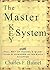 [The Master Key System] (By: Charles F Haanel) [published: August, 2008]