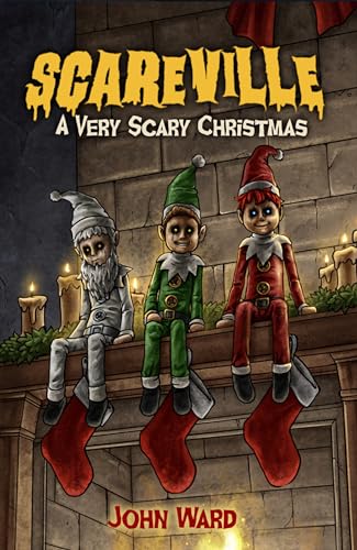 A Very Scary Christmas (Scareville)