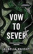Vow to Sever