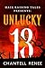 Unlucky 13 by Chantell Renee
