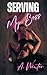 Serving My Boss: Erotica