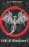 Book cover for Veil of Shadows I (Veil of Shadows Omnibus Series Book 1)