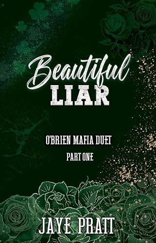 Beautiful Liar - Part One: O'Brien Mafia Duet (Kindle Edition)