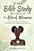 52-Week Bible Study Workbook For Black Women: A Year of Scripture Readings to Strengthen Your Relationship with God (Empowered Faith Series)