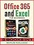 Microsoft Office 365 and Excel for beginners by Leonard J. Ledger