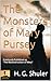 The Monsters of Mary Pursey...