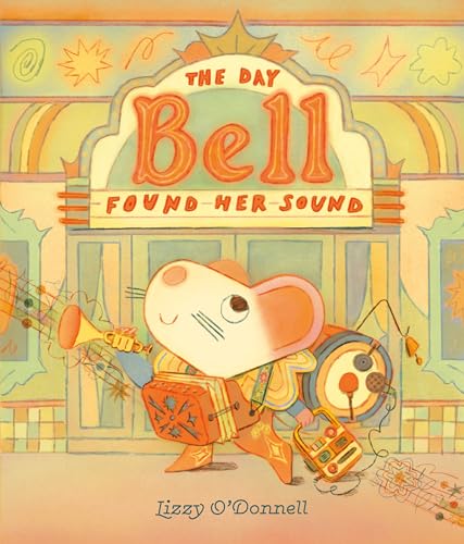 The Day Bell Found Her Sound (Kindle Edition)