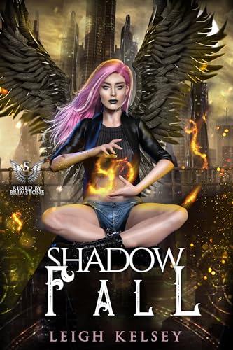 Shadow Fall: Part One (Kissed by Brimstone #5)