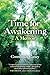 Time for Awakening: A Memoir