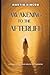 Awakening to the Afterlife:...