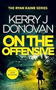 On the Offensive (Ryan Kaine #12)