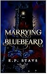Marrying Bluebeard
