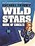 Wild Stars: 35th Anniversar...