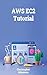 AWS EC2 Tutorial (#aws-compute-services)