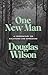 One New Man: A Commentary on Galatians and Ephesians