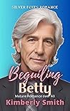 Beguiling Betty: ...