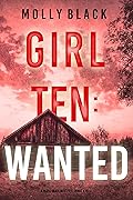 Girl Ten: Wanted