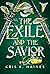 The Exile and the Savior (T...