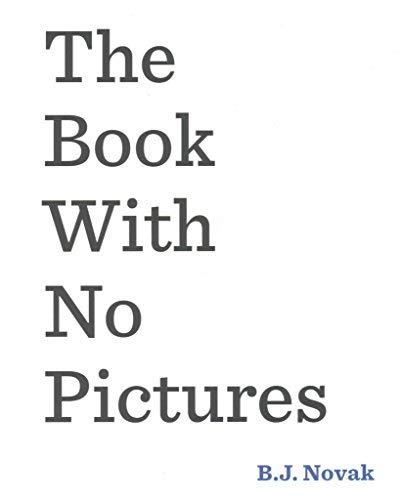 [(The Book with No Pictures)] [Author: B. J. Novak] published on