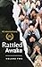 Rattled Awake: Volume Two