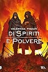 Di spiriti e polvere (La Saga dei Discendenti, #2)