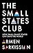 The Small States Club: How ...