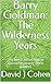 Barry Goldman: The Wilderne...