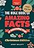 The Huge Book of Amazing Facts and Interesting Stuff Christmas Edition: 700+ Festive Facts & Christmas Trivia (Christmas Fun Facts 1)