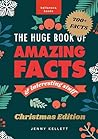 The Huge Book of Amazing Facts and Interesting Stuff Christma... by Jenny Kellett